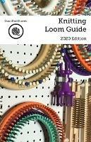 Knitting Loom Guide
