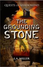 The Grounding Stone