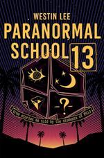 Paranormal School 13