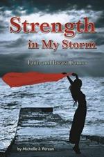 Strength in My Storm: Faith and Breast Cancer