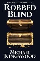 Robbed Blind: Glimmer Vale Chronicles #4