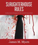 Slaughterhouse Rules