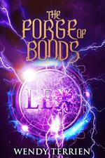 The Forge of Bonds