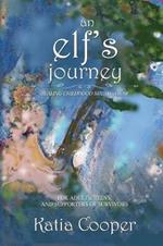 An Elf's Journey: Healing Childhood Sexual Abuse