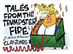 Tales From the Trumpster Fire
