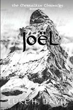Joel: The Merivalkan Chronicles: Book One