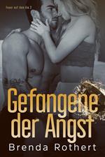 Gefangene der Angst