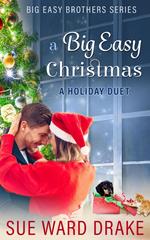 A Big Easy Christmas A Holiday Duet