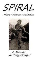 Spiral: Misery * Madness * Meditation