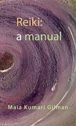 Reiki: a manual