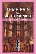 Their Pain but God's Promises