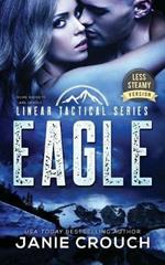 Eagle: Less Steamy Version