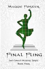 Final Fling: Loch Lonach Mystery Series, Book Four