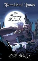 The Progeny Assassin: A Tarnished Lands Story