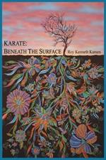 Karate - Beneath the Surface: Spiritual Content of Kata