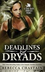 Deadlines & Dryads: A Terra Haven Chronicles Prequel