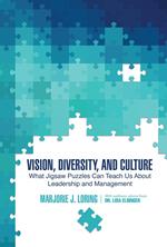 Vision, Diversity, and Culture