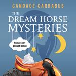 Dream Horse Mysteries Boxed Set, The