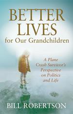 Better Lives for Our Grandchildren