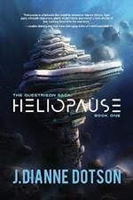 Heliopause: The Questrison Saga: Book One