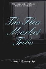 The Flea Market Tribe