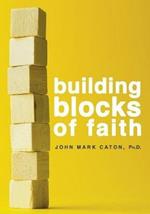 Building Blocks of Faith