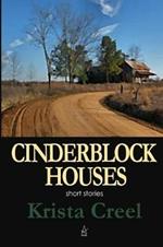 Cinderblock Houses: Short Stories