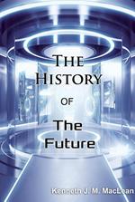 The History of the Future