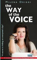 The Way of the Voice: A secret is hiding on everyone's lips