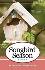 Songbird Season