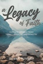 A Legacy of Faith