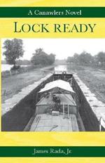 Lock Ready: A Canawlers Novel