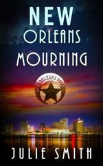 New Orleans Mourning: A Gripping Police Procedural Thriller