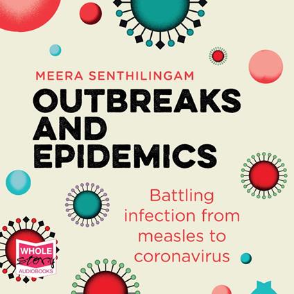 Outbreaks and Epidemics