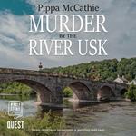 Murder by the River Usk