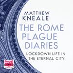 The Rome Plague Diaries