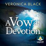 A Vow of Devotion