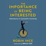 The Importance of Being Interested