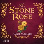 The Stone Rose