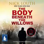 The Body Beneath The Willows