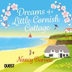 Dreams of a Little Cornish Cottage