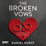 The Broken Vows