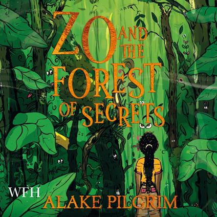 Zo and the Forest of Secrets