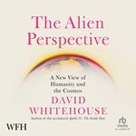 The Alien Perspective