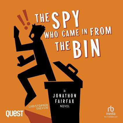 The Spy Who Came In From The Bin