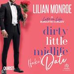 Dirty Little Midlife (Fake) Date