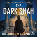 The Dark Shah