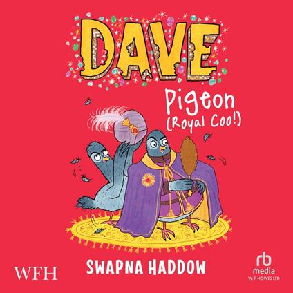 Dave Pigeon: Royal Coo!