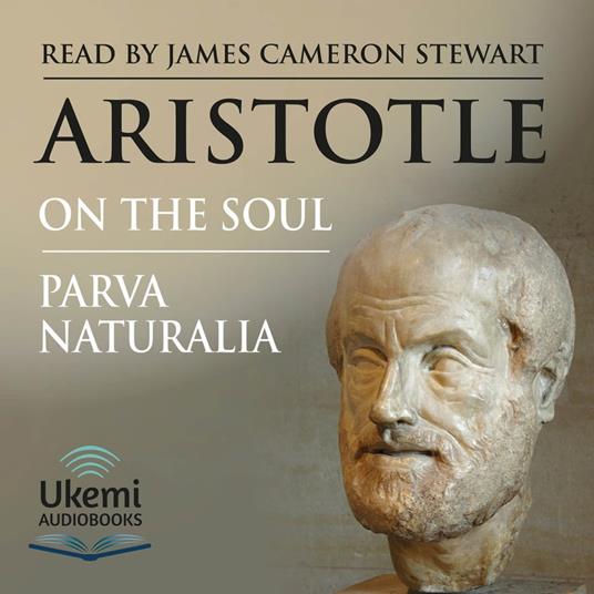 On the Soul & Parva Naturalia