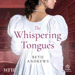 The Whispering Tongues